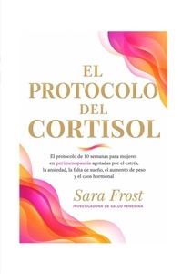 Enlarge image Cover: El Protocolo del Cortisol - Independently Published