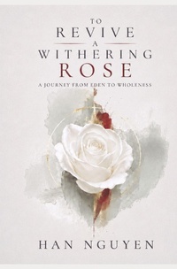 Enlarge image Cover: To Revive A Withering Rose - Independently Published