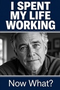 Cover: I Spent My Life Working - Independently Published