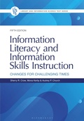 Cover: Information Literacy and Information Skills Instruction - Bloomsbury Libraries Unlimited