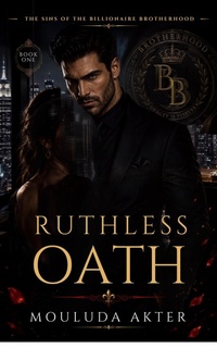 Enlarge image Cover: Ruthless Oath - Mouluda Akter