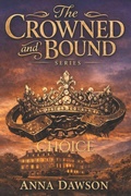 Cover: The Crowned and Bound - The Crowned and Bound