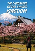 Cover: The Chronicles of the Sacred Kingdom - Sacred Kingdom Press