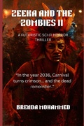 Cover: ZEEKA AND THE ZOMBIES II - Independently Published