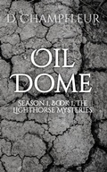 Cover: Oil Dome - Oil Dome
