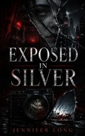 Cover: Exposed in Silver - Jennifer Long