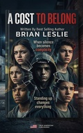 Cover: A Cost To Belong - True American Publishing