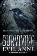 Cover: Surviving Evil Anne (and her friend) - Gerhard J Loots