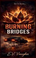 Cover: Burning Bridges - Crossing Lines