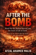 Cover: After the Bomb future of humanity after nuclear war - After the Bomb future of humanity after nuclear war