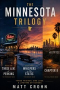 Cover: Minnesota Trilogy - Matt Crohn