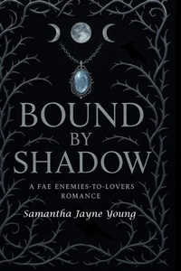 Enlarge image Cover: Bound by Shadows - Bound by Shadows