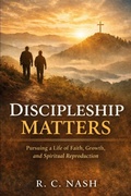 Cover: Discipleship Matters - Discipleship Matters