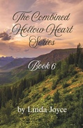 Cover: The Hollow Heart Series, Book Six - The Hollow Heart Series, Book Six