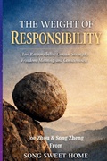Cover: THE WEIGHT OF RESPONSIBILITY - Independently Published