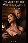 Cover: Claimed by the Werebear Alpha - Claimed by the Werebear Alpha