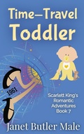 Cover: Time-Travel Toddler - Janet Male