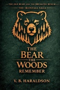Cover: The Old Bear and the Breaking Realm - The Old Bear and the Breaking Realm