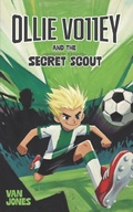 Cover: Ollie Volley and the Secret Scout - Ollie Volley and the Secret Scout