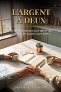 Cover: L'Argent &agrave; Deux - Independently Published