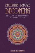 Cover: Becoming Before Becoming - Independently Published