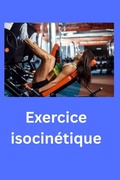 Cover: Exercice isocin&eacute;tique - Independently Published