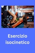 Cover: Esercizio isocinetico - Independently Published