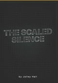 Cover: The Scaled Silence Part 1 - The Scaled Silence Part 1