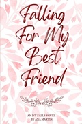 Cover: Falling for my Best Friend - Falling for my Best Friend