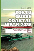 Cover: Portuguese Coastal Walk 2026 - Portuguese Coastal Walk 2026