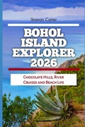 Cover: Bohol Island Explorer 2026 - Bohol Island Explorer 2026