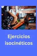 Cover: Ejercicios isocin&eacute;ticos - Independently Published