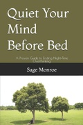 Cover: Quiet Your Mind Before Bed - Independently Published