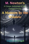 Cover: A Moment by the Window - Independently Published