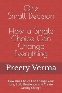 Enlarge image Cover: One Small Decision - Independently Published