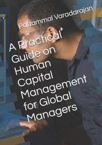 Enlarge image Cover: A Practical Guide on Human Capital Management for Global Managers - A Practical Guide on Human Capital Management for Global Managers