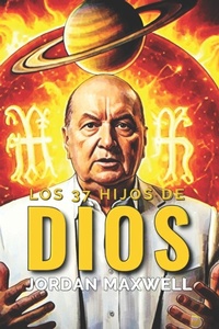 Enlarge image Cover: LOS 37 HIJOS DE DIOS - Independently Published