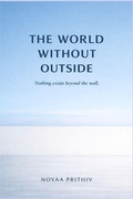 Cover: THE WORLD WITHOUT OUTSIDE - THE WORLD WITHOUT OUTSIDE