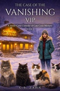 Cover: The Case of the Vanishing VIP - The Case of the Vanishing VIP