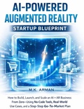 Cover: AI-Powered Augmented Reality Startup Blueprint - AI-Powered Augmented Reality Startup Blueprint