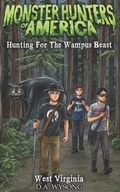 Cover: MONSTER HUNTERS OF AMERICA - Hunting For The Wampus Beast - MONSTER HUNTERS OF AMERICA - Hunting For The Wampus Beast