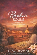 Cover: Broken Souls - Book 2 - The Broken Trilogy - Broken Souls - Book 2 - The Broken Trilogy