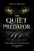 Cover: THE QUIET  PREDATOR - Independently Published