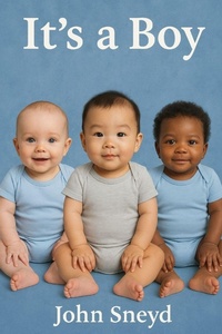 Enlarge image Cover: It's A Boy - Independently Published