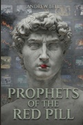 Cover: Prophets of the Red Pill - Independently Published