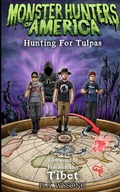 Cover: MONSTER HUNTERS OF AMERICA - Hunting For Tulpas - MONSTER HUNTERS OF AMERICA - Hunting For Tulpas