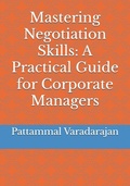 Cover: Mastering Negotiation Skills - Mastering Negotiation Skills