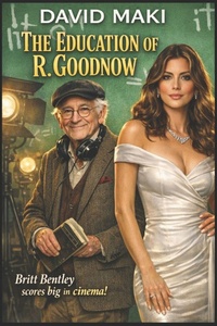 Enlarge image Cover: The Education of R. Goodnow - Independently Published
