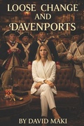 Cover: Loose Change and Davenports - Independently Published