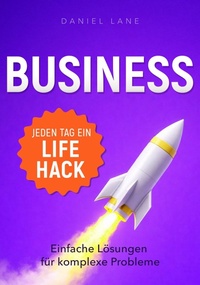Enlarge image Cover: Jeden Tag ein Business-Lifehack - AIM Publishing